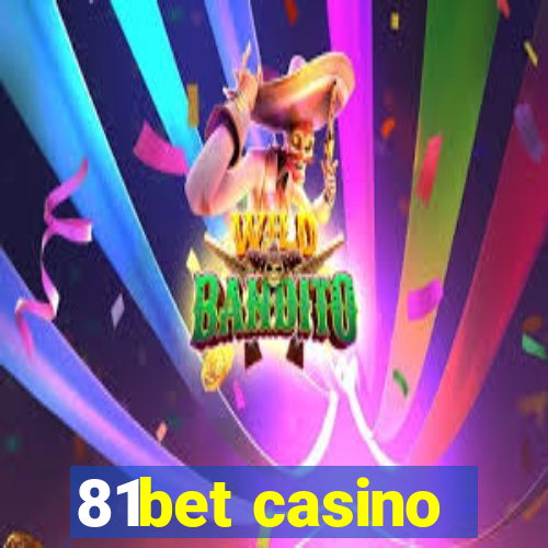 81bet casino